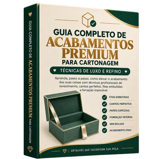 Capa do bónus Guia Completo de Acabamentos Premium para Cartonagem